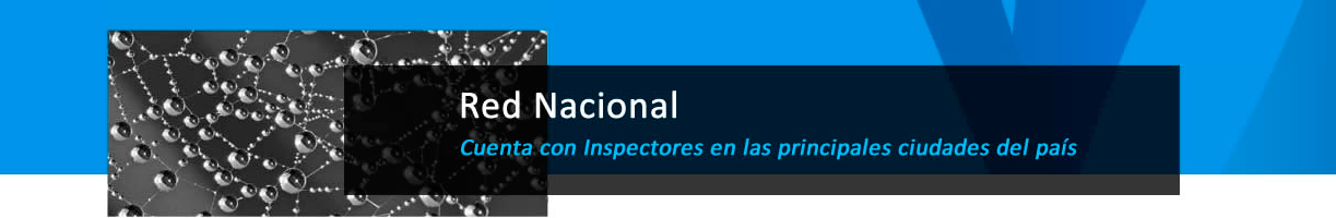 Red Nacional, cuenta con Inspectores en las principales ciudades del país